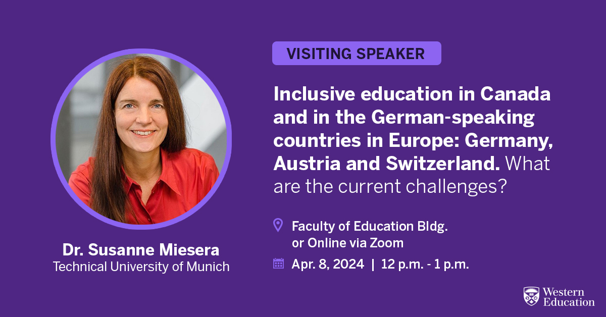 Join us next week for a discussion on inclusive education in Canada, Germany, Austria & Switzerland! Featuring Dr. Susanne Miesera from @TU_Muenchen, the Visiting Speaker Event is presented by our Research Office and @InclusiveEd. 🔗RSVP: edu.uwo.ca/events/researc…