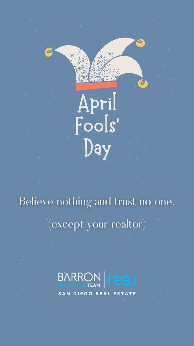 Today's mantra: Believe nothing and trust no one... except your realtor. 😉

Your dreams, our mission. 🎉 #TrustTheExperts #AprilFools