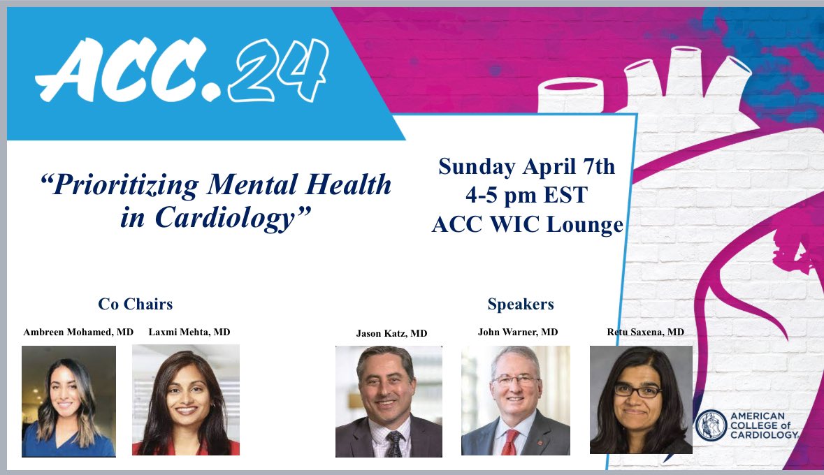 ATTN #ACC24 !! 

Join me on Sunday, April 7 4-5 pm est in the #ACCWIC lounge to discuss Mental health and Cardiology with an all 🌟 panel @DrLaxmiMehta @JasonKatzMD @retu_saxena & Dr. John Warner 

A topic near and dear to my ❤️

#ACCFIT #ACCEarlyCareer #Clinicianwellbeing