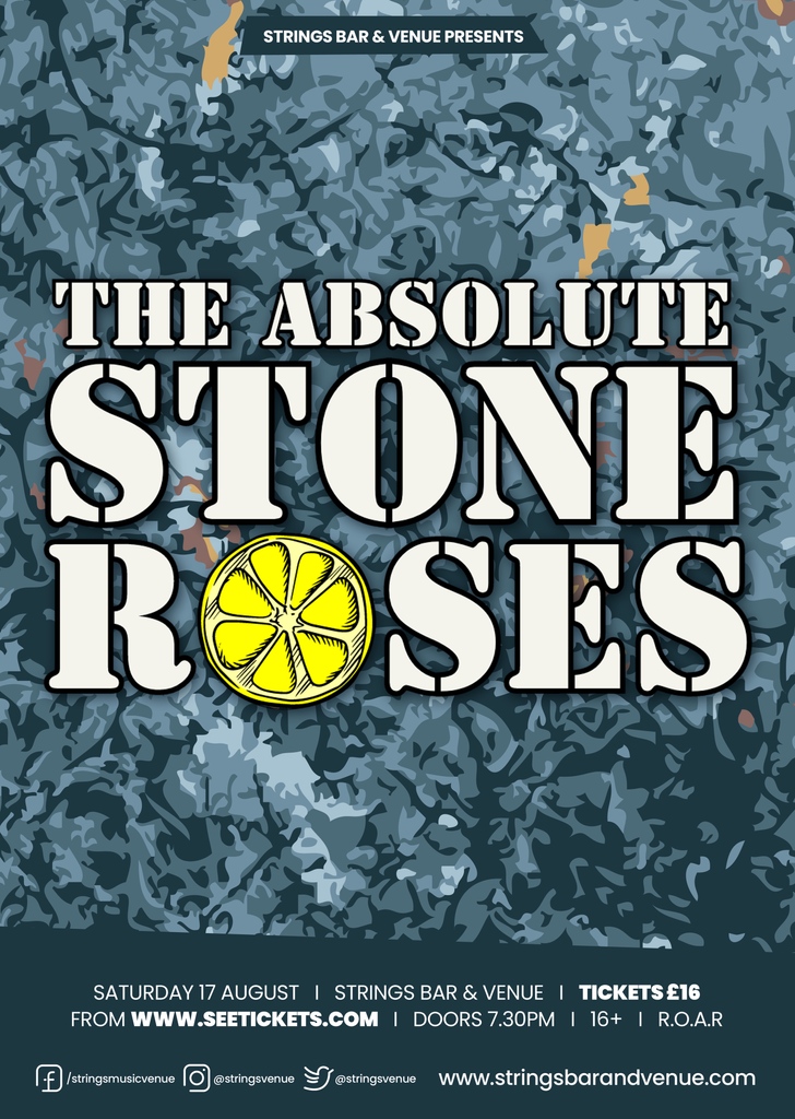 The Absolute Stone Roses are coming to Strings!

If you've never seen the real deal or want to re-live your youth, The Absolute Stone Roses will take you on a trip back in time. Including all the attitude and baggy fashion as well! 

stringsbarandvenue.seetickets.com/event/absolute…