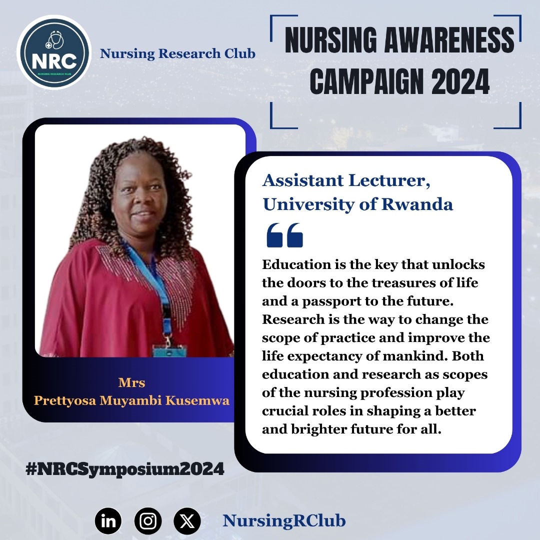 'Education unlocks life's treasures, while research enhances care, both crucial for nursing's future. They shape a brighter world, improving life expectancy and changing the scope of practice, leading to a better future for all'. #NRCNursingAwareness #NRCSymposium2024