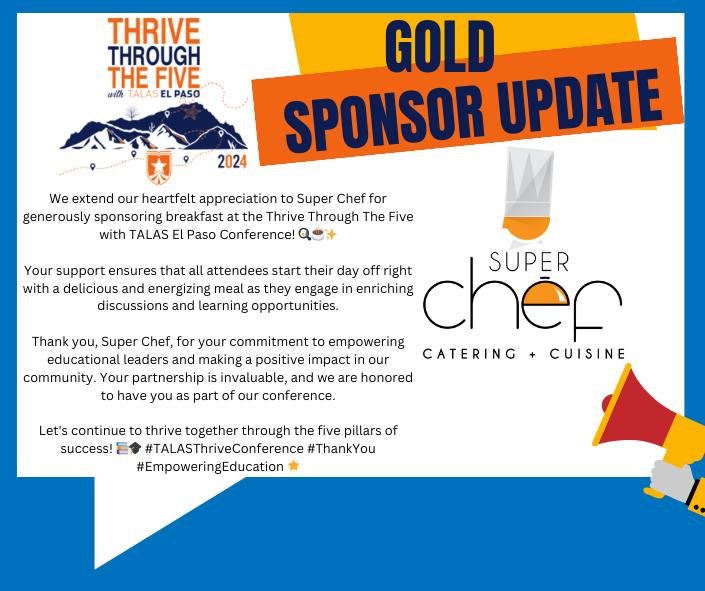 Thank you, Super Chef Catering & Cuisine We want to express our deepest gratitude to Super Chef for generously sponsoring breakfast at the Thrive Through The Five with TALAS El Paso Conference! 📷
