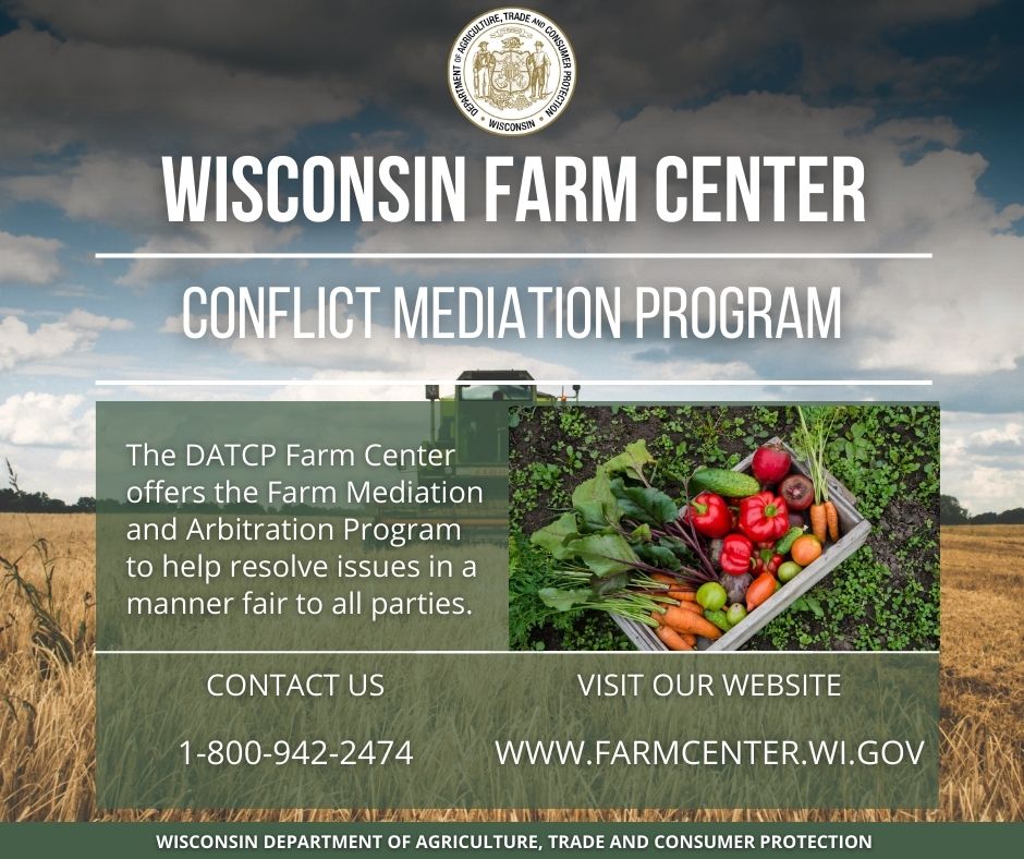 The Wisconsin Farm Center Mediation​ and Arbitration Program can help resolve farm related issues. Learn more at farmcenter.wi.gov.

#WisconsinFarmCenter #DATCP