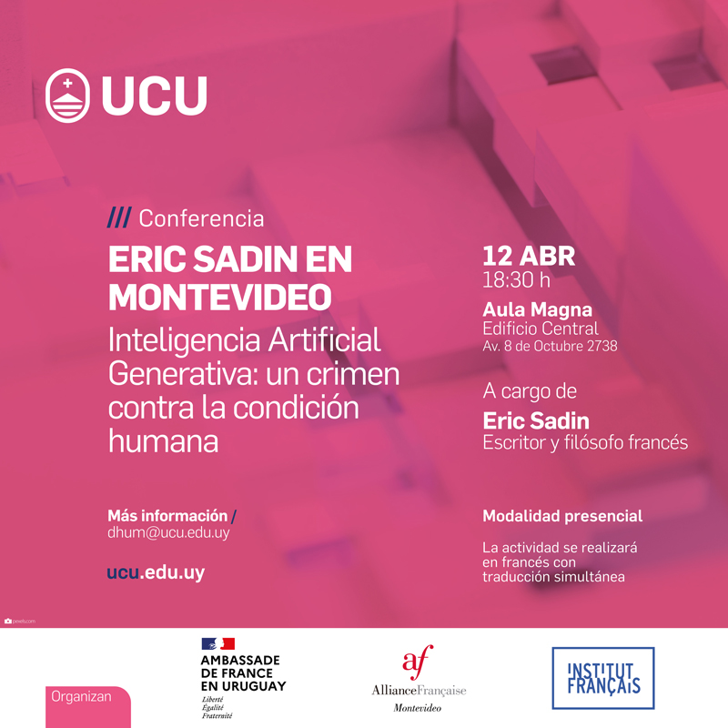 🔜🇫🇷El filósofo y escritor francés @Eric_Sadin llega a Montevideo con su conferencia “Inteligencia Artificial Generativa: un crimen contra la condición humana”. 📆12/04 🕑 18:30 h 📍 Aula Magna, Edificio Central (Av. 8 de Octubre 2738) Inscripciones👉🔗 bit.ly/4aCuxfa