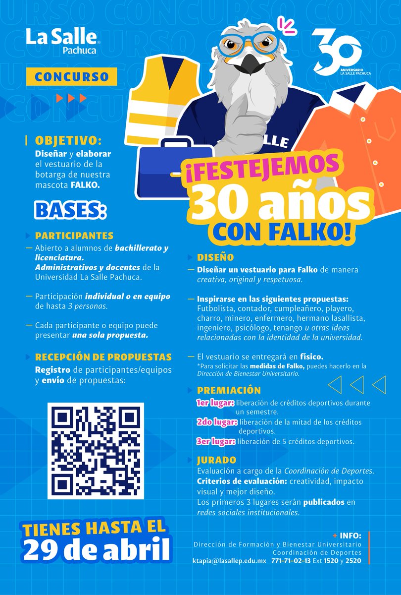 LaSalleP's tweet photo. ¡¡ Cumpliremos 30 años !! 🥳 𝑭𝒆𝒔𝒕𝒆𝒋𝒂 𝒄𝒐𝒏 𝒏𝒐𝒔𝒐𝒕𝒓𝒐𝒔🎈🎉 Participa en el concurso y diseña el vestuario de #Falko 🧵🪡 puedes hacerlo individual o con tus amixes 🤜🤛 (máximo 3 personas).
Conoce⬇️ más detalles de la convocatoria ⬇️
#LaSalle #Pachuca #Aniversario https://t.co/68yNFNqtSG