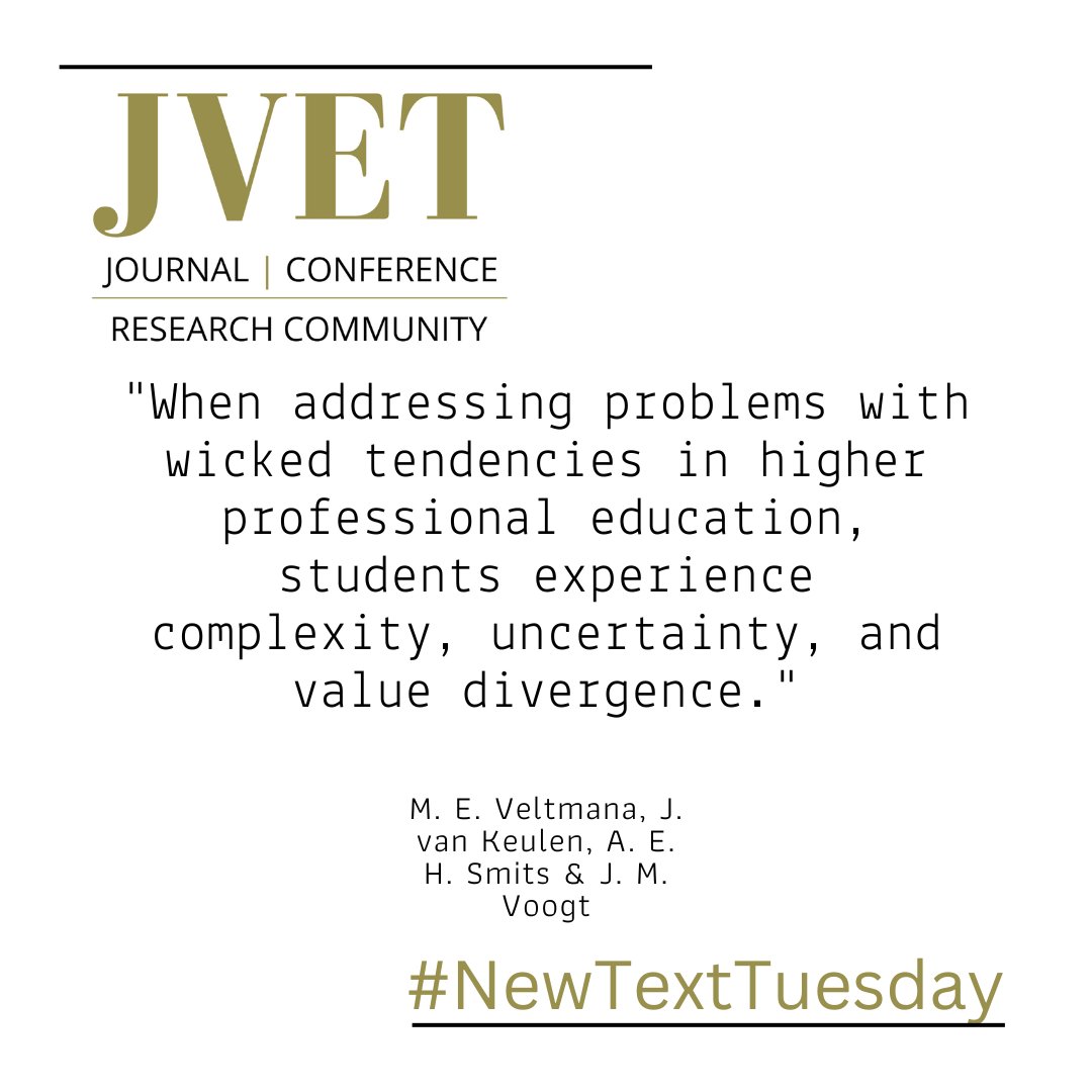 Each Tuesday we will signpost you to new texts available in the JVET journal. This week we are sharing ‘Examining student profiles for dealing with wickedness’ by M. E. Veltmana, J. van Keulen, A. E. H. Smits & J. M. Voogt tandfonline.com/doi/full/10.10… #NewTextTuesdays