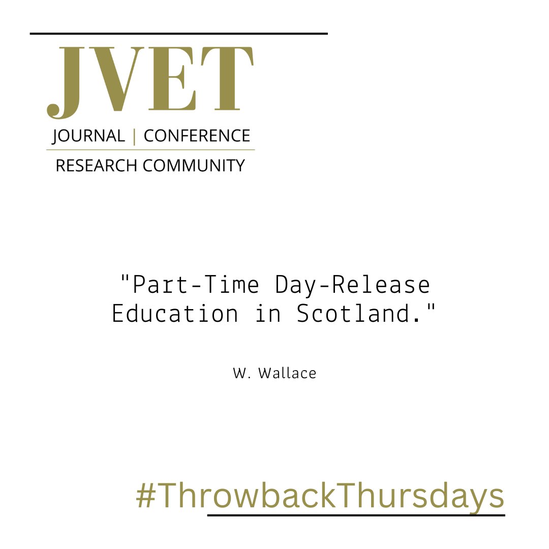 Each Thursday we will be digging into the JVET archive and share a journal, conference, or research highlight from the past 75 years. This week we share ‘Part-Time Day-Release Education in Scotland’ by W. Wallace. Vol 3. tandfonline.com/doi/abs/10.108… #ThrowbackThursdays