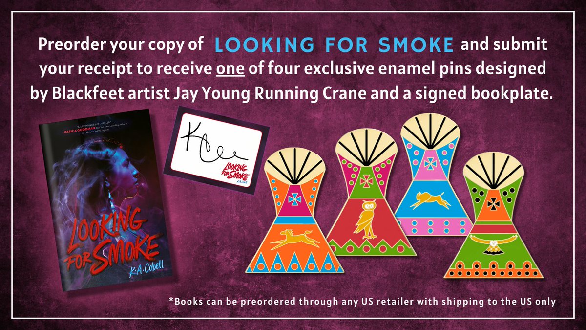 The LOOKING FOR SMOKE preorder campaign is live! When you preorder your hardcover edition of LOOKING FOR SMOKE, upload your receipt using the link in my bio to receive a signed bookplate and one of four exclusive enamel pins designed by Blackfeet artist Jay Young Running Crane.