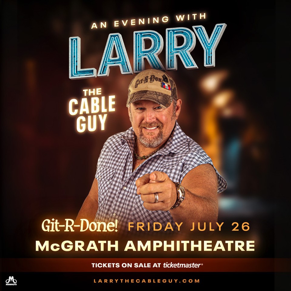 PRE-SALE ANNOUNCEMENT! Pre-Sale tix are available now for my show at The @mcgrathamp on July 26th. Use the code: LARRY. Tix and info at larrythecableguy.com/tour #GitRDone