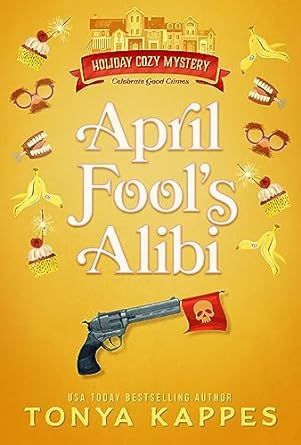 April Fools! Here's a book to celebrate this important (haha) day. Have you read @tonyakappes11's Holiday series? Book 9 is April Fool's Alibi. cozymystery.com/authors/tonya-…