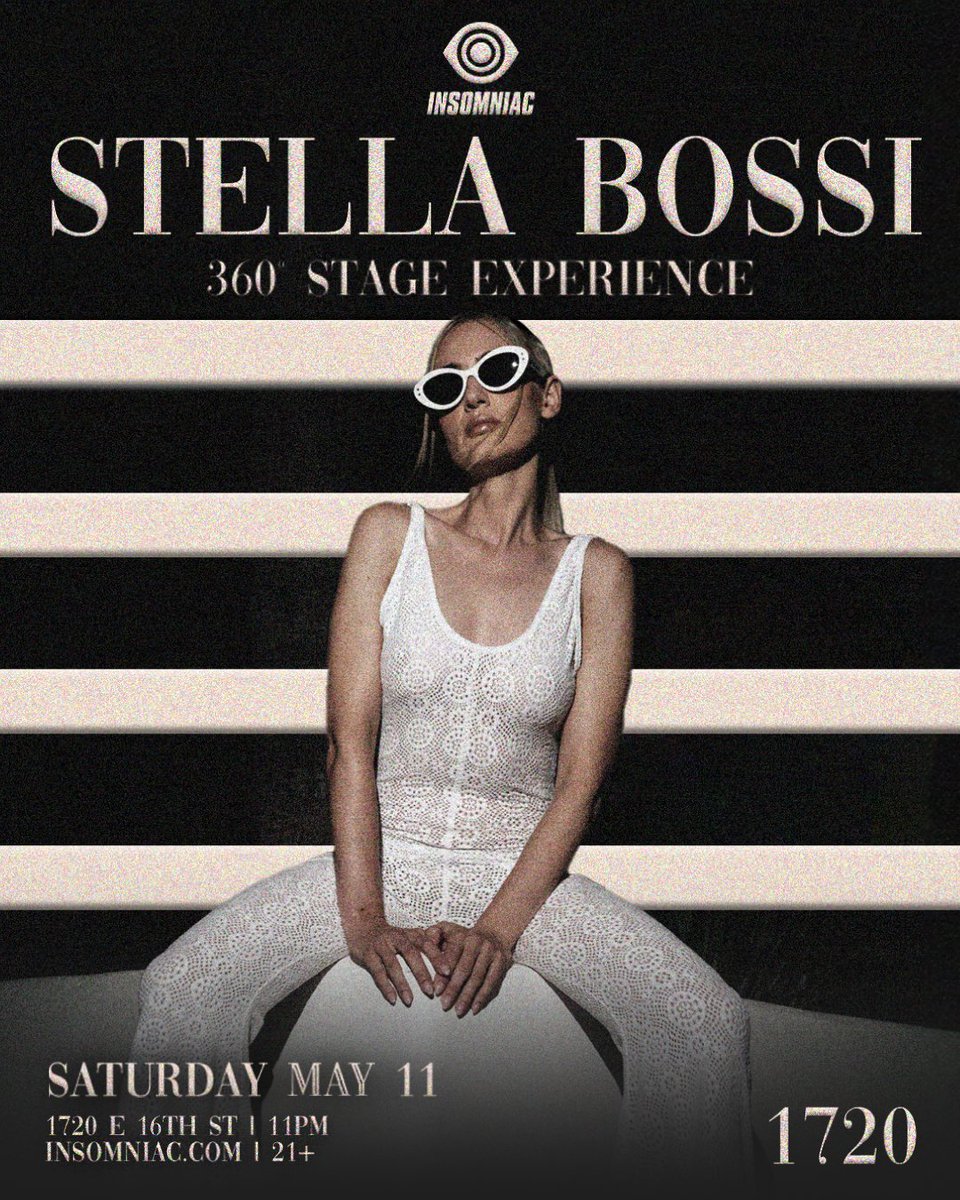 Gear up for absolute peak time energy as @bossi_stella brings a special 360 Stage Experience for the Los Angeles stop of her US Tour Saturday, 5/11. 🔥 Don’t wait on this one, LA! 🖤 Tickets are on sale now → insom.co/stellabossi-la