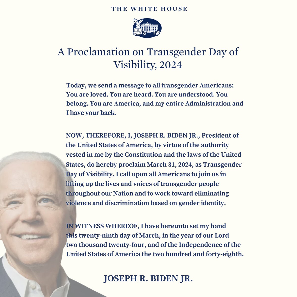 On Easter Sunday, a day of faith, hope, and renewal, the President thought it would be a good idea to virtue-signal to all the radical left lunatics that Easter is now Transgender Day of Visibility. Are liberals too blind to see that this administration is just pandering to them