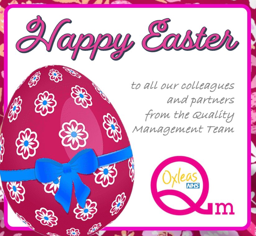 Festive greetings to all our colleagues, volunteers and partners from the Oxleas Quality Management Team! 🎉🐰🌷💐🌼🐣🪺🍫✨