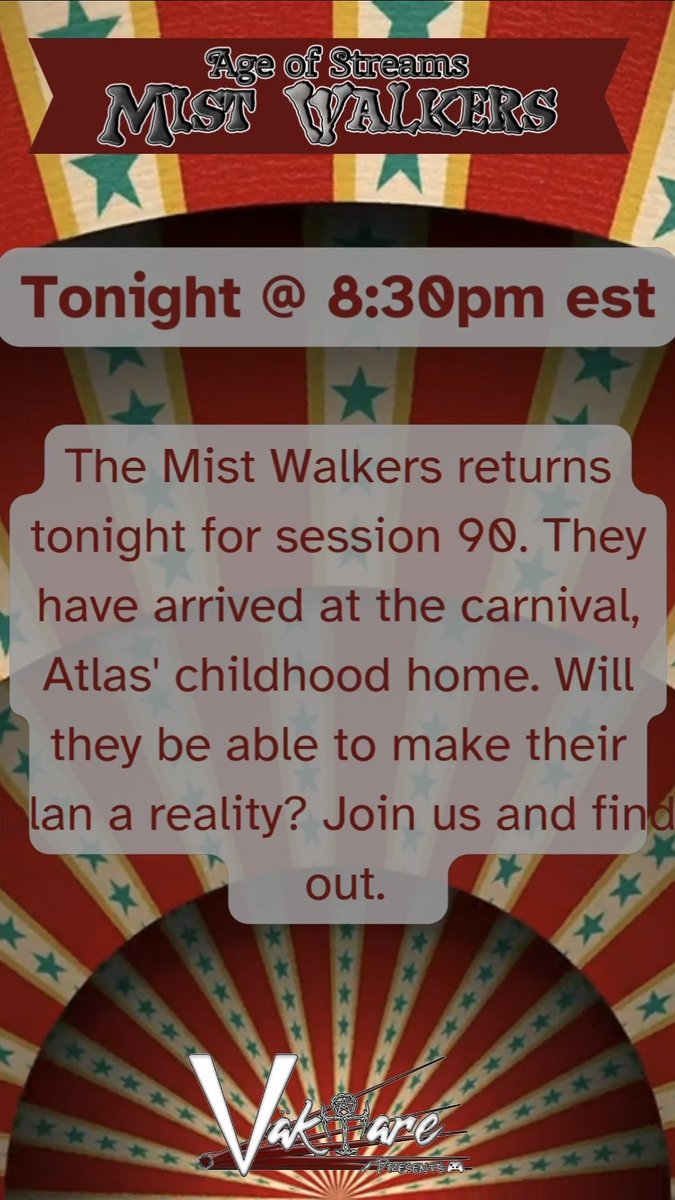 VaktareTTV's tweet image. Session 90 of Mist Walkers begins tonight at 8:30pm. Join us over on Twitch as the party explores a bit more of the carnival and then sets off to find horses to pull the wagons being set up for them. 

#dungeonsanddragons #dnd #DomainsofDread #vanrichtensguidetoravenloft  #Vakpak