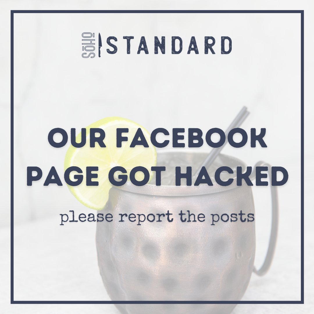 SoHoStandard's tweet photo. Our facebook page has been hacked. The recent posts are not associated with Soho Standard in any way. Please report the posts to help us bring this to Meta's attention! 

For now, keep up with us here on Insta. Thanks so much for your support. https://t.co/I8sD69hLQr