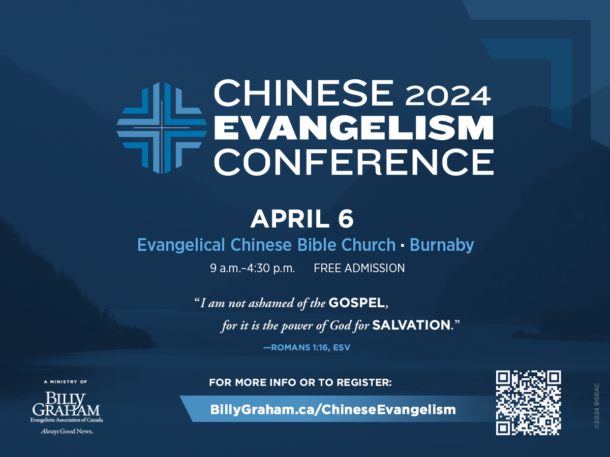 This Saturday, I have the opportunity to be in Canada to encourage Chinese believers through God's Word as we gather for the Chinese Evangelism Conference in British Columbia. Would you join me in praying that God would work in many lives across this region?