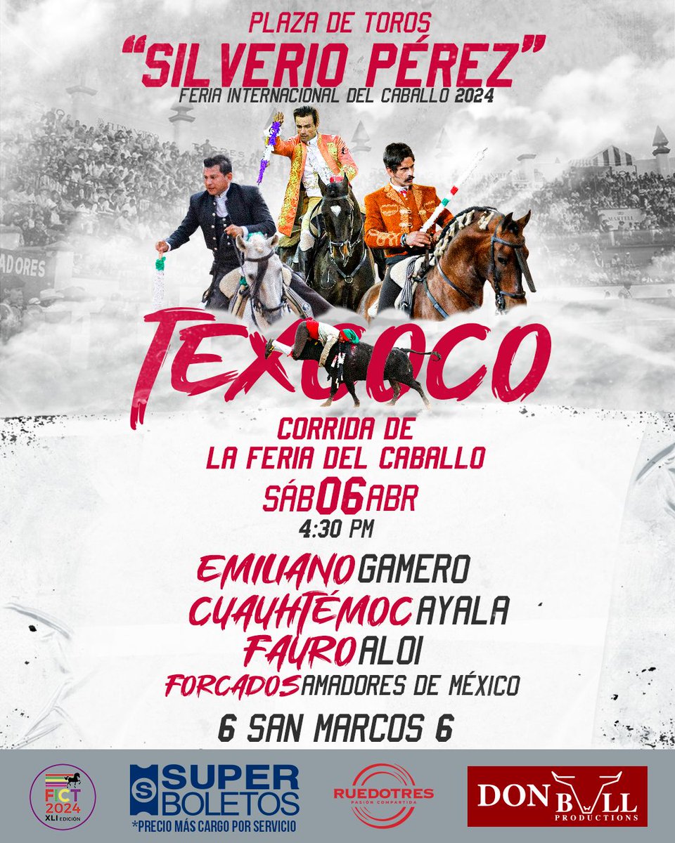 Corrida de la Feria Internacional del Caballo 2024 en la Plaza Silverio Pérez de Texcoco, Edomex., con reconocidos rejoneadores mexicanos. Boletos en la página de Super Boletos y en la TAQUILLA principal de la Feria Internacional del Caballo