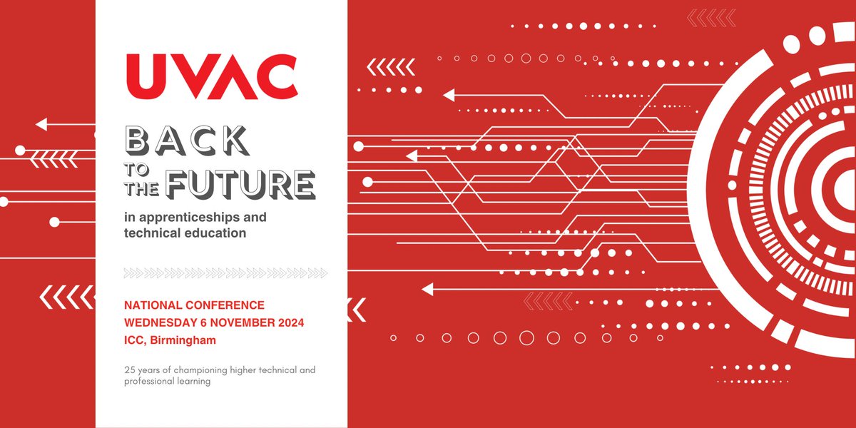 Tickets now on sale for the UVAC 2024 National Conference! Wed 6 Nov ICC, Birmingham/online As we reflect on the past 25 yrs, our conference programme will be considering the theme of ‘Back to Future in apprenticeships and technical education’. Book now-shorturl.at/kmuzP