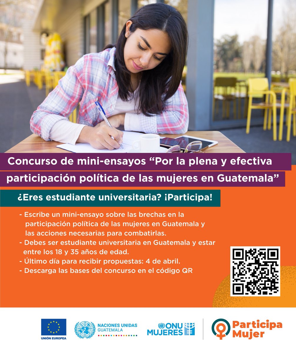 🤔¿Aún no has participado en el concurso de mini-ensayos “Por la plena y efectiva #ParticipaciónPolítica de las mujeres en #Guatemala”?

🗓️ Tienes hasta el 4 de abril❗

🔗Descarga las bases lac.unwomen.org/es/stories/not…

#ParticipaMujer @onumujeresgt #UniónEuropea #UEGuatemala