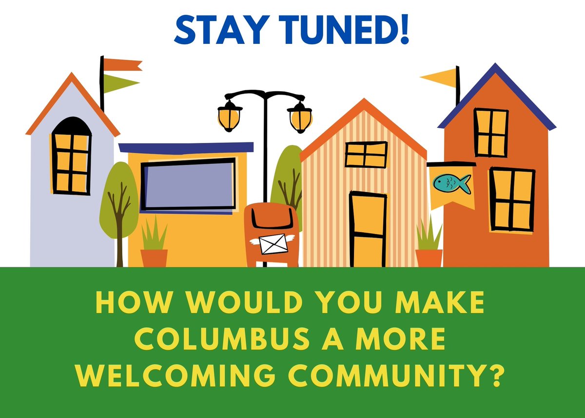 How would you make Columbus a more "Welcoming Community"? Stay tuned for the Welcoming Community Grant opportunity kicking off soon! #community #welcomehome #investinyourcommunity