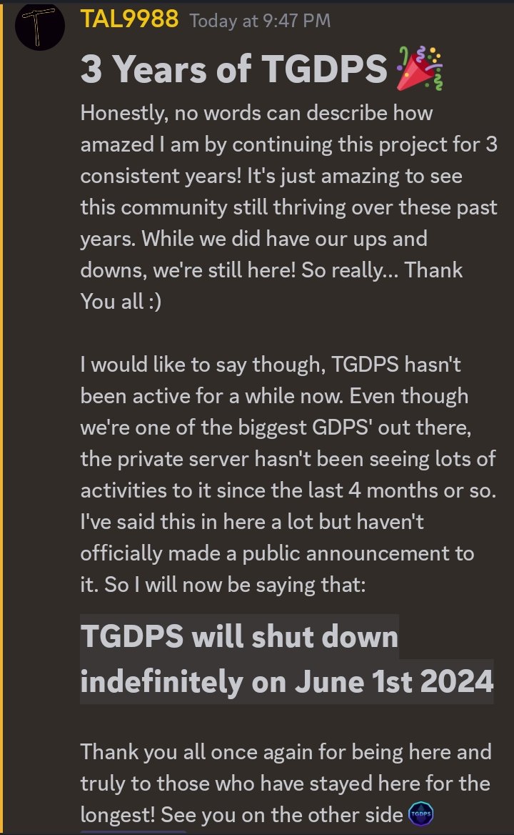 TALGDPS's tweet photo. And alongside that, TGDPS will officially shut down indefinitely on June 1st 2024 https://t.co/8tMQbtiFhy