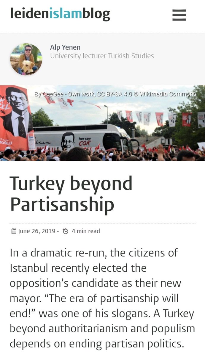 After İmamoğlu's win back in 2019, I stated that his most important slogan was 'Partisanship will end!' I am happy to see that he won again and repeated that slogan. Ending partisanship should be the main strategy of the opposition (@herkesicinCHP). leidenislamblog.nl/articles/turke…