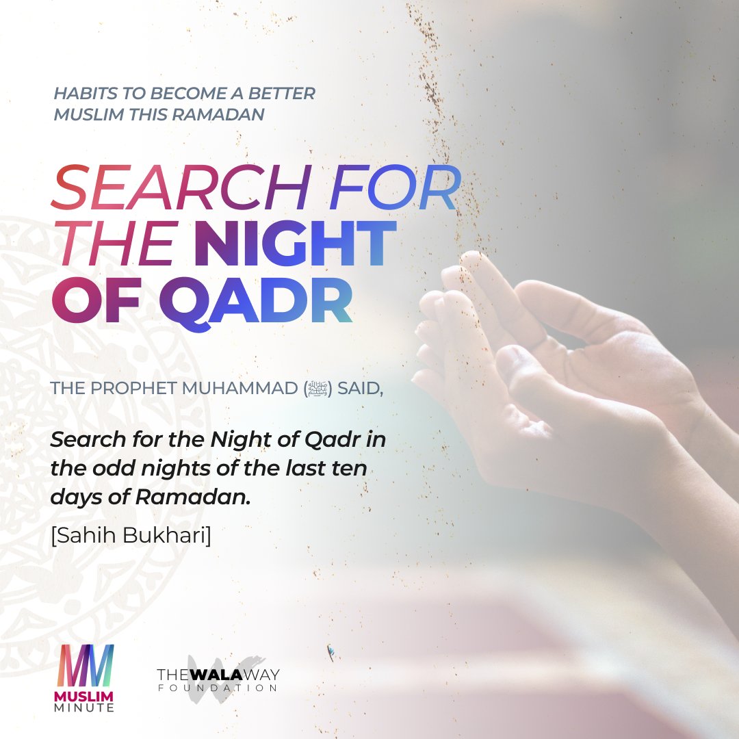 The Prophet Muhammad (ﷺ) said, ''Search for the Night of Qadr in the odd nights of the last ten days of Ramadan.'' (Sahih Bukhari) #islam #muslims #muslimsinamerica #thewalawayfoundation