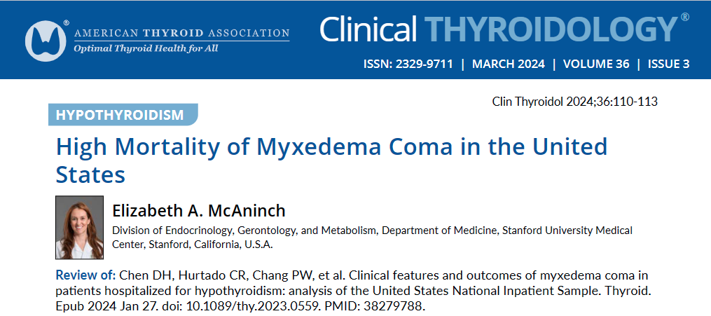 Read Dr. @LizzyMcAninchMD’s discuss data on hospitalization for #Hypothyroidism or #MyxedemaComa & risk of mortality published in @ThyroidJournal. 

ow.ly/j04k50QZYoQ

#medtwitter #endotwiter #NationalInpatientSample #thyroid #HCUP