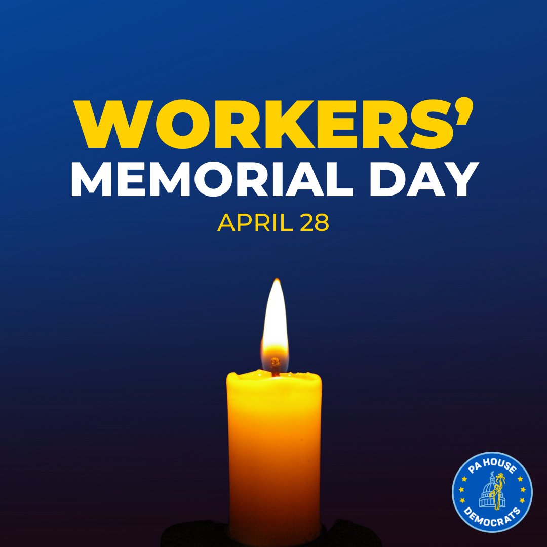 On Workers' Memorial Day, we remember the workers who lost their lives in workplace incidents.