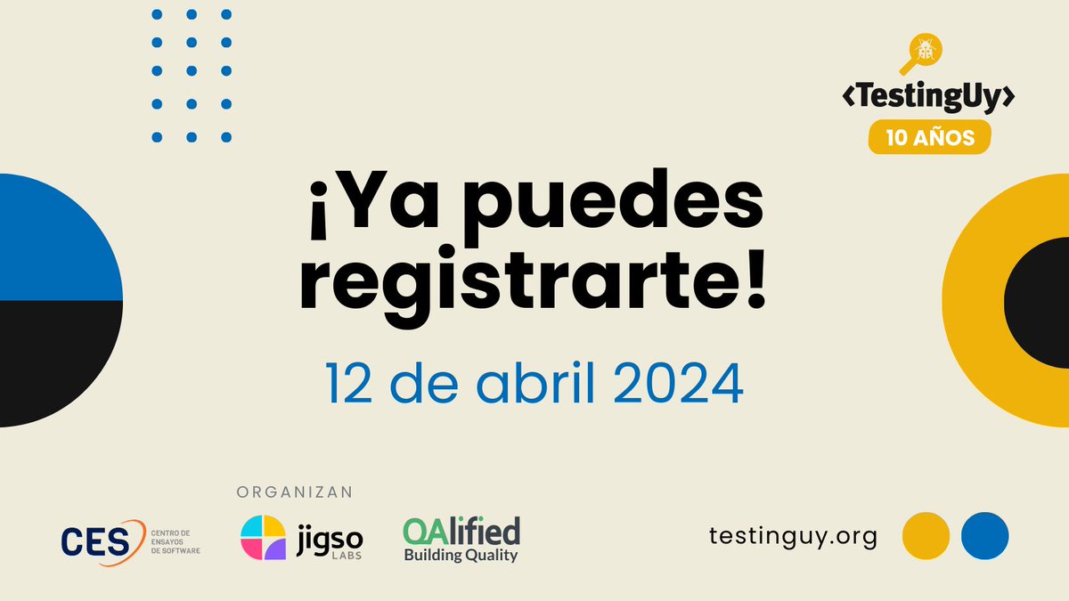 📣 ¡Abrimos las inscripciones al <a href="/testingUY/">TestingUy</a>! 🤩El evento más importante de testing de software de LATAM que celebra su 10ma edición. 

Participa de #TestingUy de forma presencial o vía streaming registrándote aquí:
👉testinguy.org/edicion-2024/ 

Te esperamos el 12 de abril.👋