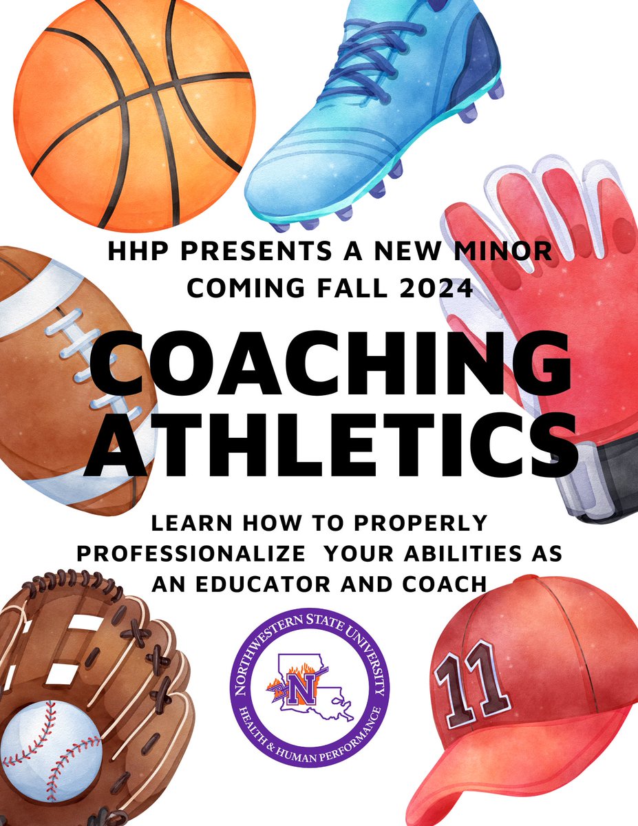 We’re pleased to announce our newest degree programming: A Minor in Coaching Athletics! <a href="/NSULA/">Northwestern State University</a>