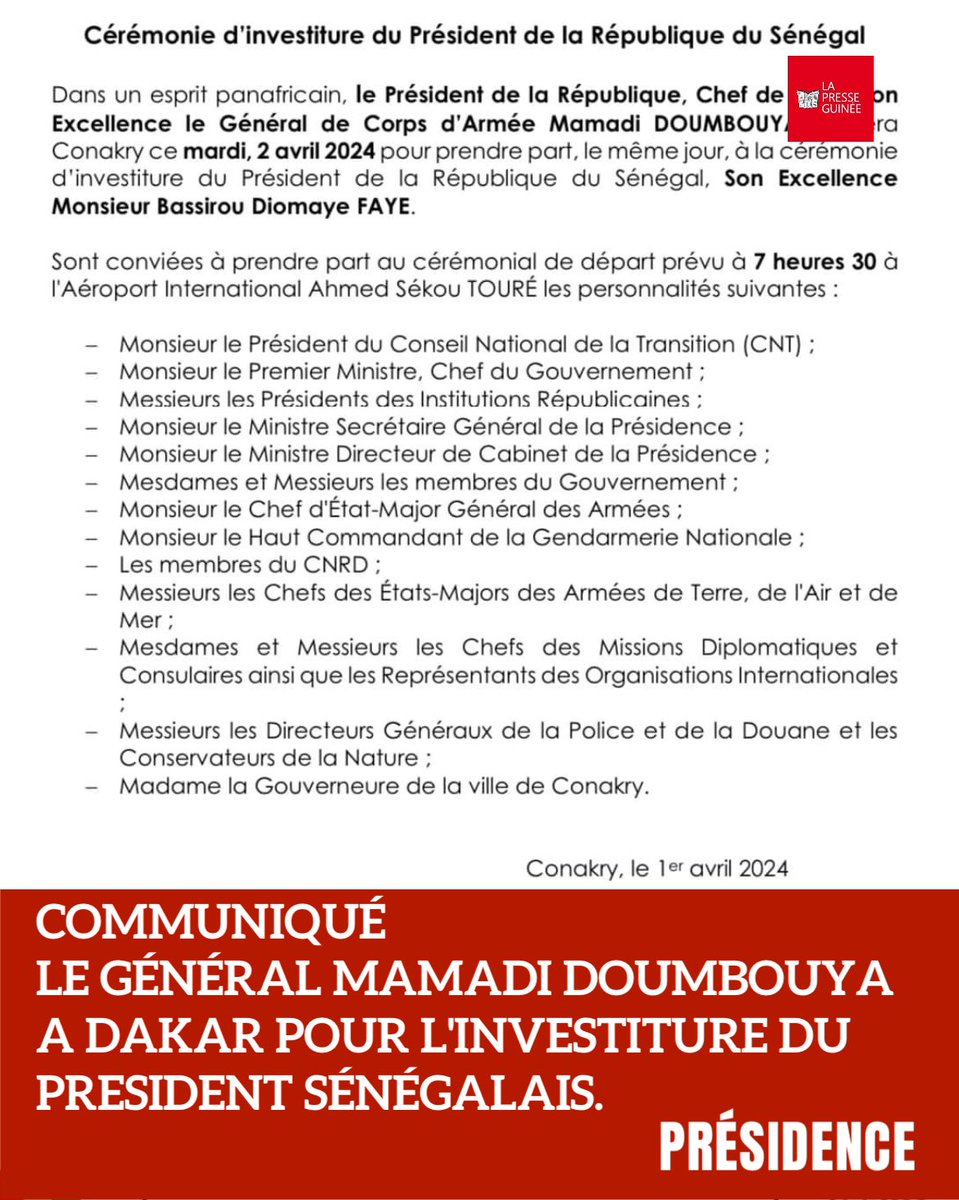 #lapressegninfo
Investiture de #Diomaye
La Présidence de la République🇬🇳 annonce le voyage du général Mamadi Doumbouya à Dakar.

<a href="/LaPresseGN/">LaPresseGN</a> #Guinee #Kibaro #Syli