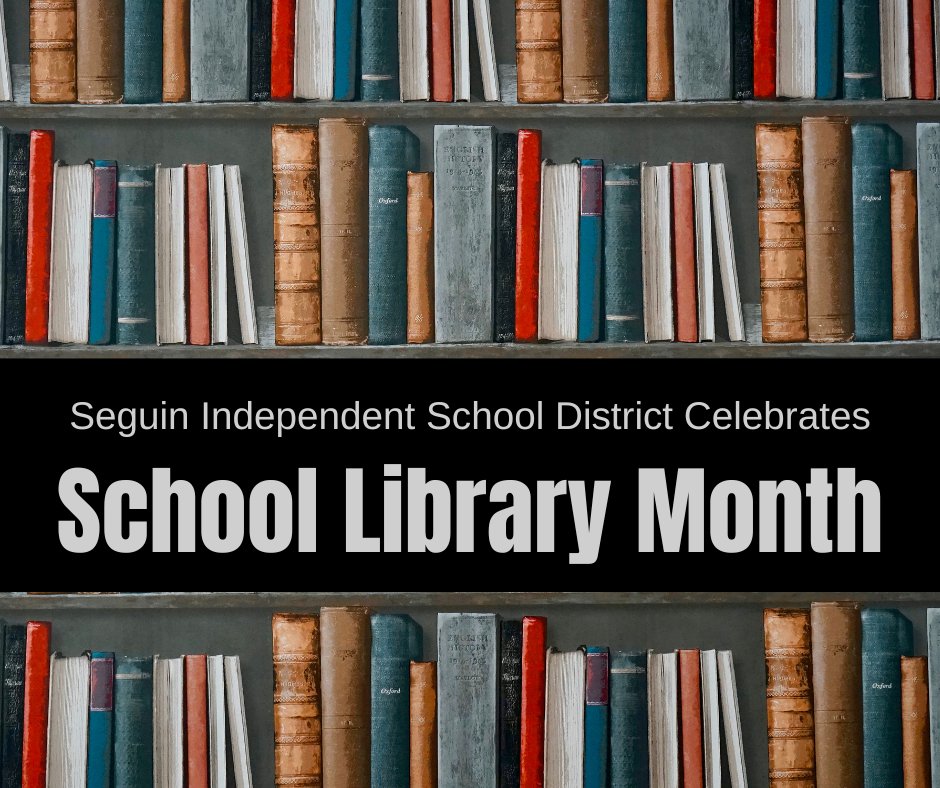 📚 April is School Library Month! 🎉 Let's take a moment to honor our incredible school librarians and the invaluable resources they provide. 🌟 Seguin ISD recognizes the pivotal role of school libraries in shaping students' educational journey. #SeguinReads
