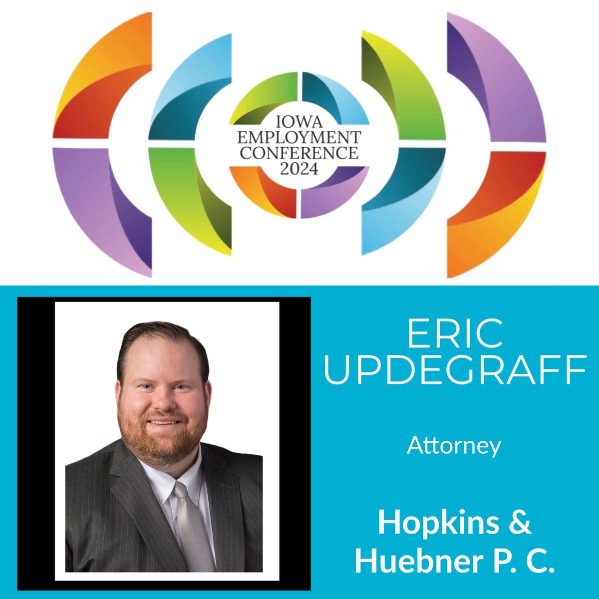 Super excited for #IEC2024 Speaker, Eric Updegraff, with Hopkins & Huebner P.C.! Bio here: conta.cc/42brAim Register to join us for an action-packed conference! conta.cc/42d7wMI #continuingeducation #professionaldevelopment #humanresources #leadership