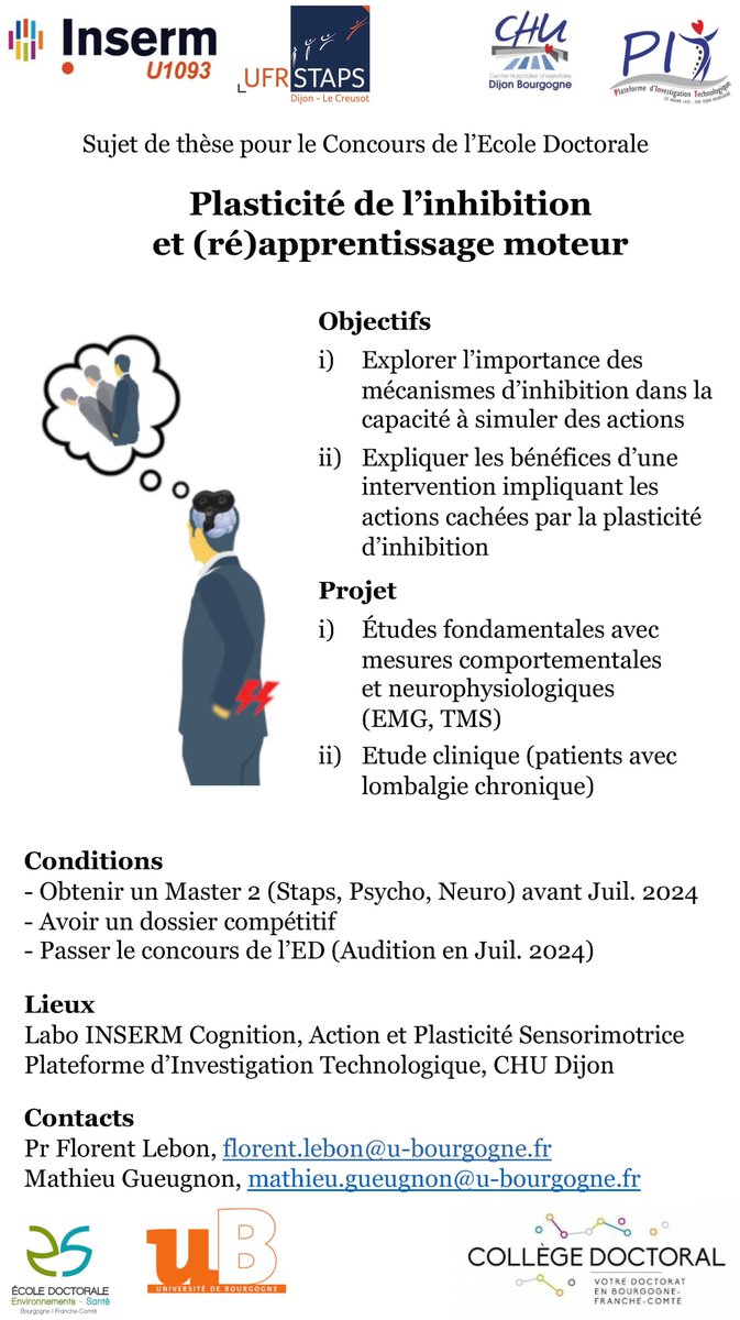 📢 Candidature pour thèse 📢 Recherche étudiants motivés 🧑‍🎓👩‍🎓 💪avec Master 2 pour passer le concours de l'Ecole doctorale. Projet: Plasticité de l'inhibition et (ré)apprentissage moteur 🧠 Candidatures attendues avant mi-mai 2024 🗓️@LabCaps_Dijon @univbourgogne @ufrstaps_dijon