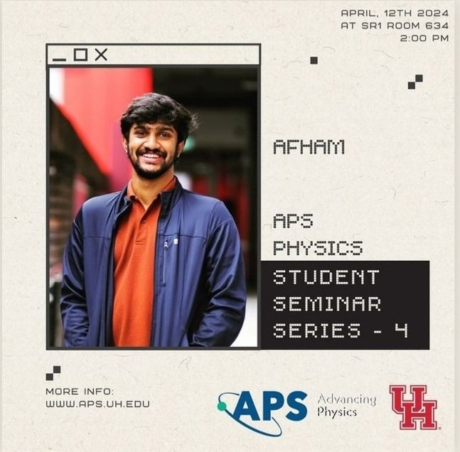 APSChapter@UH (@aps_uoh) on Twitter photo We’re extremely delighted to announce the first round of the Student Seminar Series for this spring semester.
Afham is a PhD student at The University of Sydney working (with Christopher Ferrie as his advisor) broadly in quantum computing and information.
<a href="/UHPhysics/">UH Physics</a> <a href="/UH_NSM/">UH College of Natural Sciences and Mathematics</a> We’re extremely delighted to announce the first round of the Student Seminar Series for this spring semester.
Afham is a PhD student at The University of Sydney working (with Christopher Ferrie as his advisor) broadly in quantum computing and information.
<a href="/UHPhysics/">UH Physics</a> <a href="/UH_NSM/">UH College of Natural Sciences and Mathematics</a>