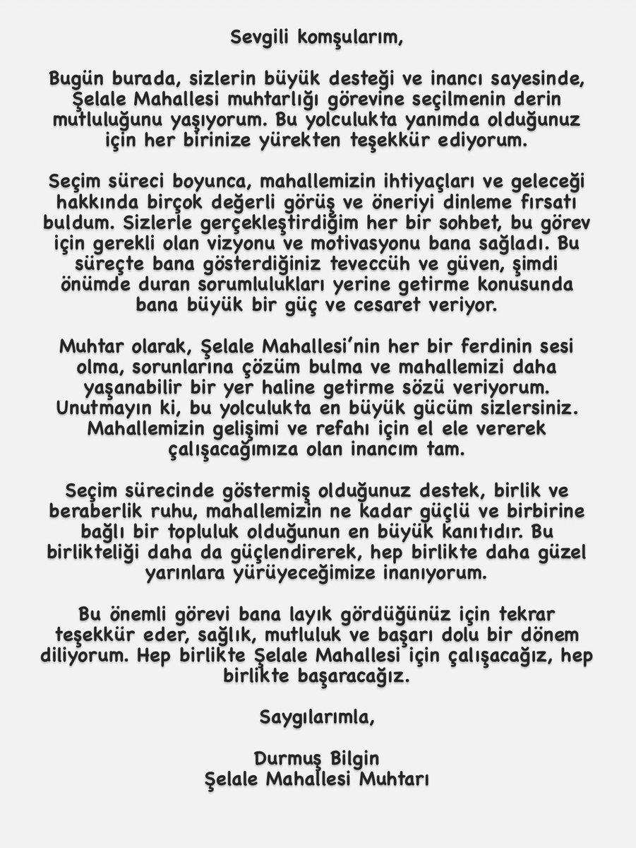 Tüm Mahalle Halkıma Desteklerinden dolayı minnettarım.