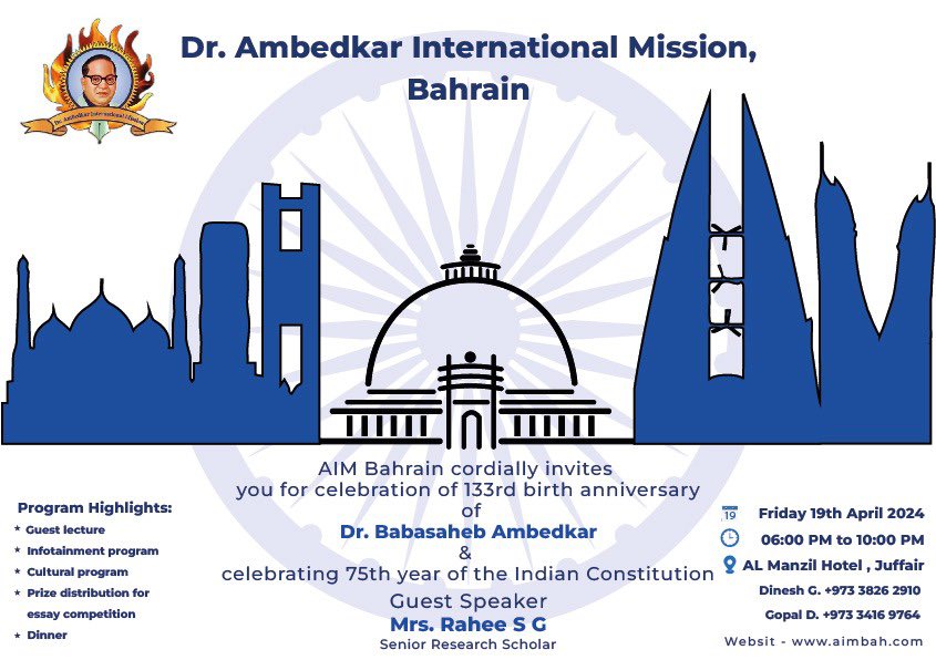 #AIMBahrain invites you to celebrate 133rd Birth Anniversary of Dr. B. R. Ambedkar #JayantiWorldwide #133rdJayanti #JaiBhim