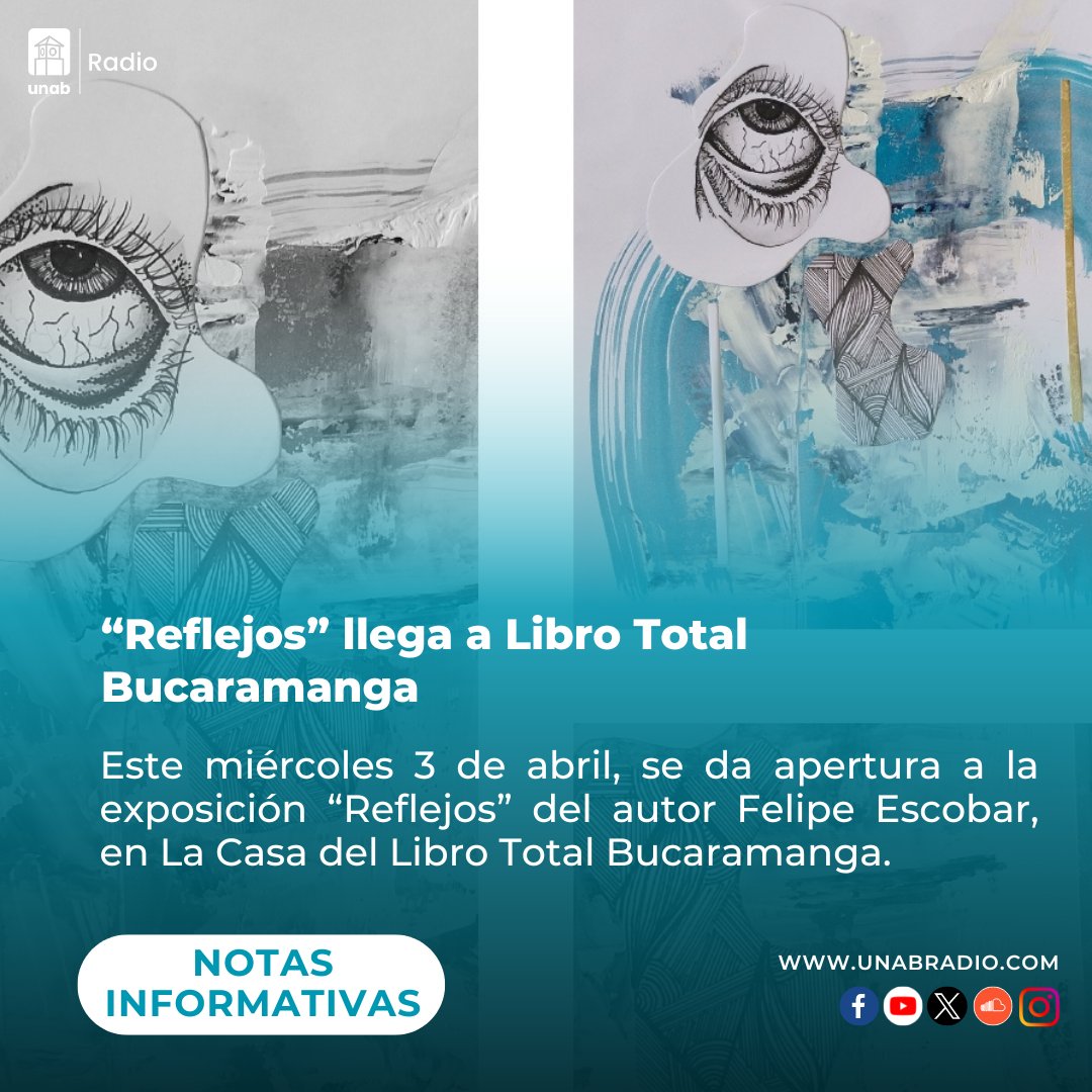 UnabRadio's tweet photo. La Casa del Libro Total Bucaramanga presenta presenta la exposición "Reflejos".🖌
¡No te pierdas ningún detalle de esta exhibición!
Escúchalo en https://t.co/jAJ66vlQsh 📻
#UnabRadio #UNAB #LibroTotal #arte #Bucaramanga https://t.co/pFEqO3uOJ3