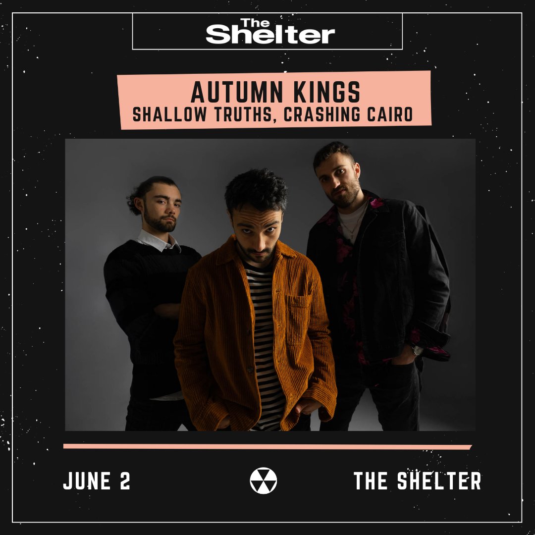 JUST ANNOUNCED 🍁 Detroit's own @AutumnKingsBand at The Shelter on June 2 with special guests @shallowtruthsMI, and @CrashingCairo! 🗓 Presale starts Thursday at 10am with code RIFF 🎟 Tickets on sale Friday at 10am