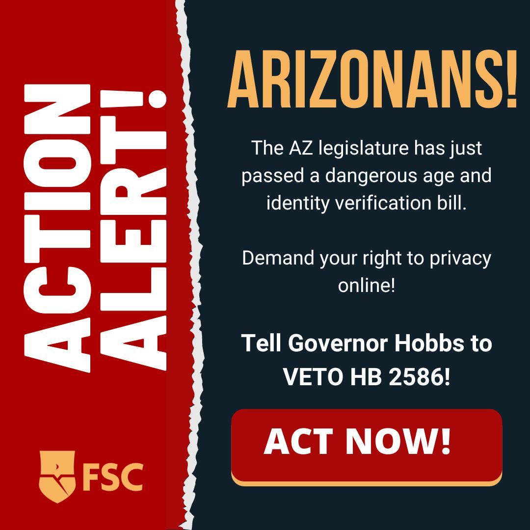 🚨 📣 ATTENTION ARIZONANS! 📣 🚨 This is your last chance to defeat age verification in your state! Take action NOW: buff.ly/3xmzF8L