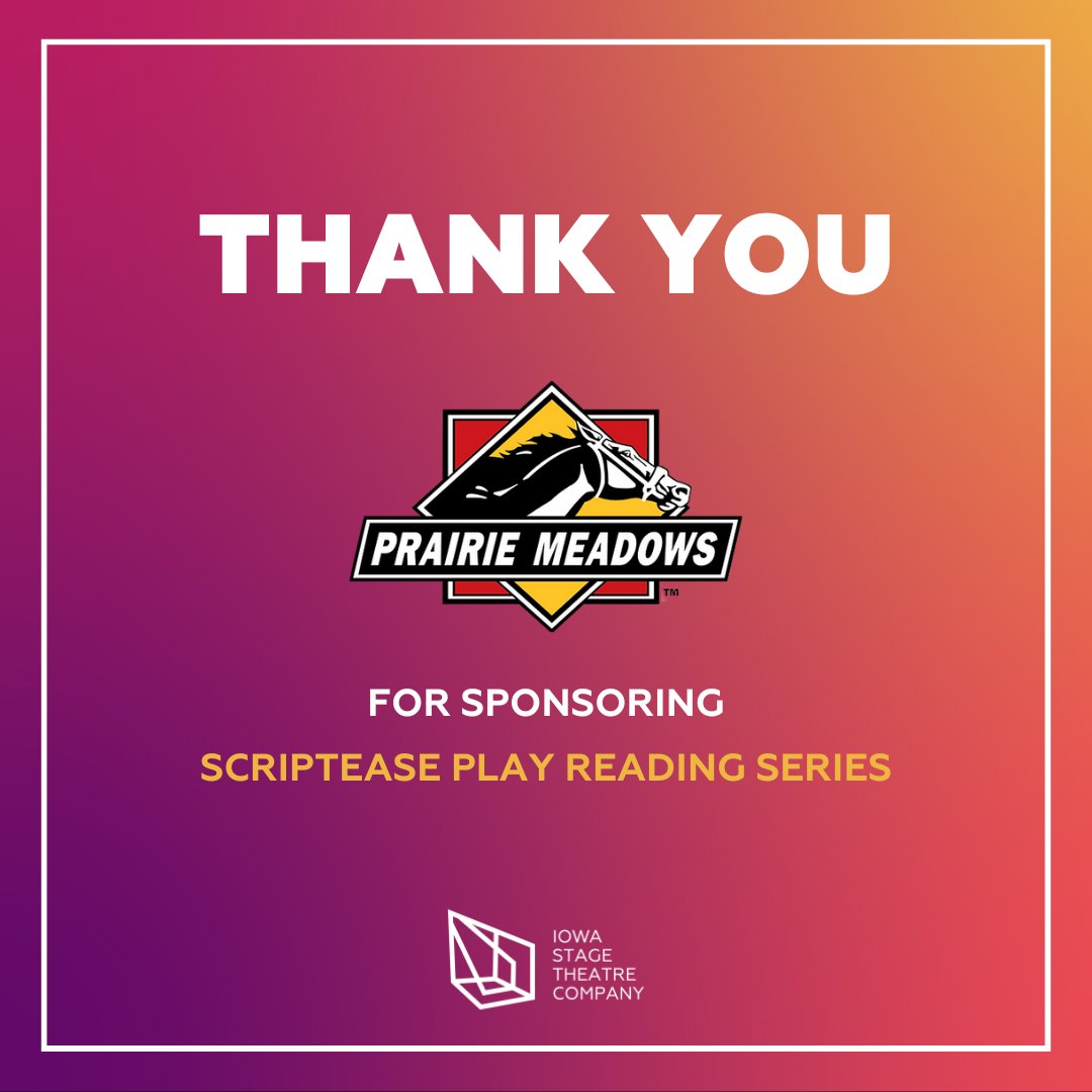 IowaStage's tweet photo. Thank you, @PrairieMeadows, for sponsoring the Scriptease Play Reading Series.  If you haven't been to a Scriptease yet, we invite you to join us at @teeheescomedyclub on April 15 at 7 PM. https://t.co/VBy3jA8557