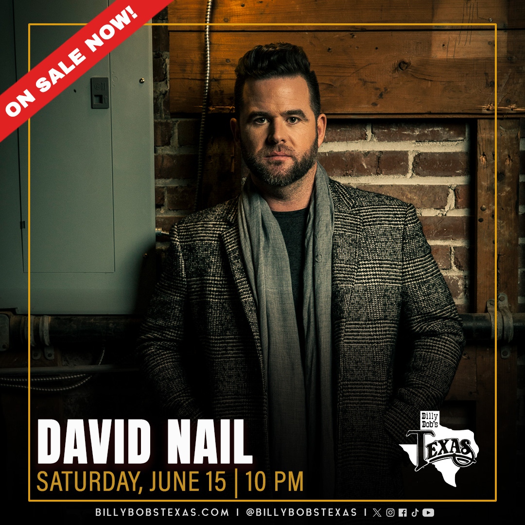 I'm excited to return to @BillyBobsTexas this JUNE 15! Tickets are on sale now at davidnail.com! See you soon, Texas! #LiveMusic #Texas #CountryMusic