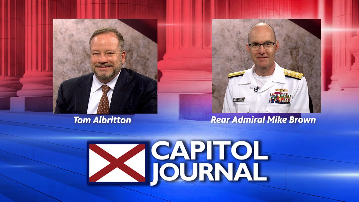 Tonight on Capitol Journal, Todd welcomes: ▶️Ethics Comm. Director Tom Albritton on his disagreements on ethics legislation ▶️Rear Admiral Mike Brown of @USNavy on 'Navy Week' in the Capital City & what all we can expect. Watch at 10:30 on @APTV! (or on @YouTube) #alpolitics