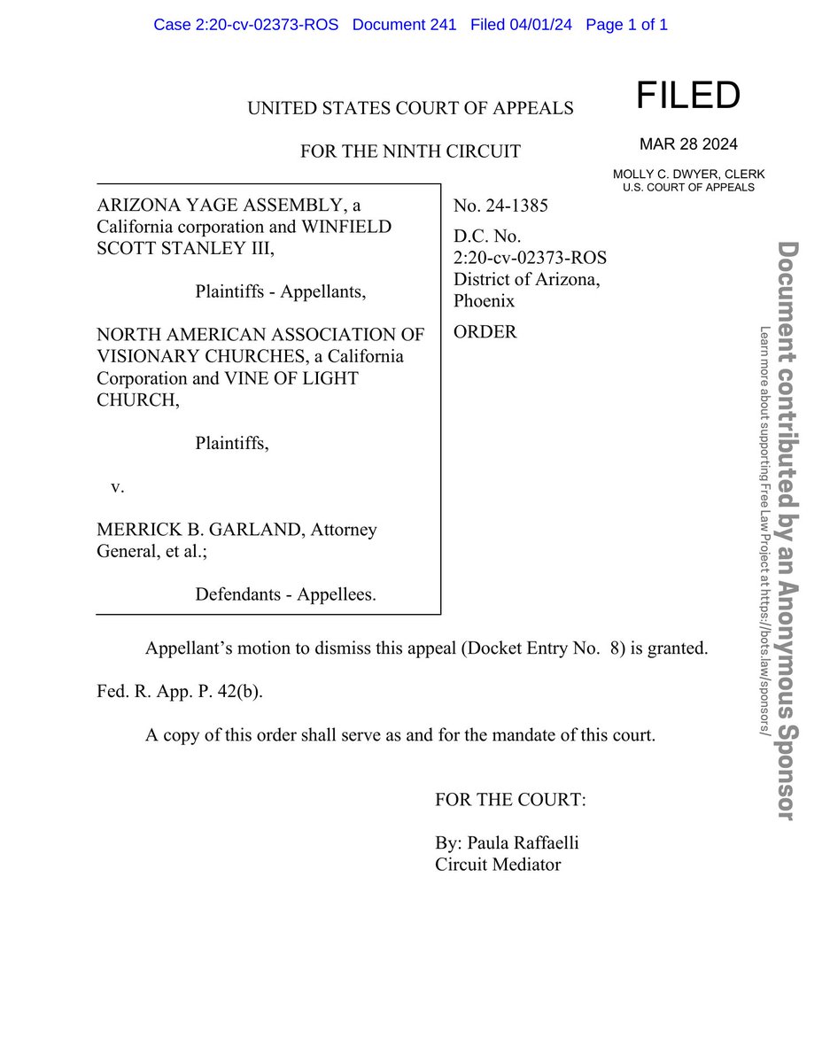 New filing: 'Arizona Yage Assembly v. A.G. (Religious freedom - sacrament seizure)' Doc #241: USCA Mandate PDF: courtlistener.com/docket/1872389… #CL18723894