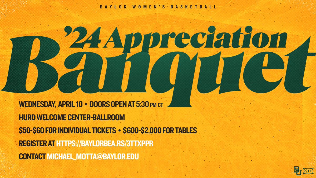 Come Celebrate with us! 🥳 🎟️ Tickets for our 2024 Appreciation Banquet are available below ⬇️ Register here: baylorbea.rs/3TtXpPR See you soon! #SicEm | #GreaterThan