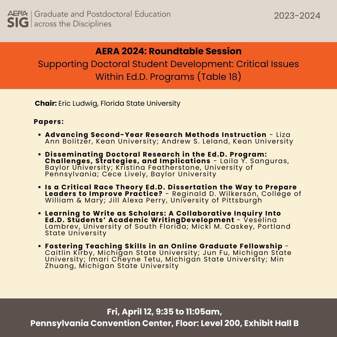 Check out our Roundtable Session “Supporting Doctoral Student Development: Critical Issues Within EdD Programs” at AERA 2024 in Philadelphia, PA on Friday, April 12, 9:35 to 11:05am, Pennsylvania Convention Center, Floor: Level 200, Exhibit Hall B.