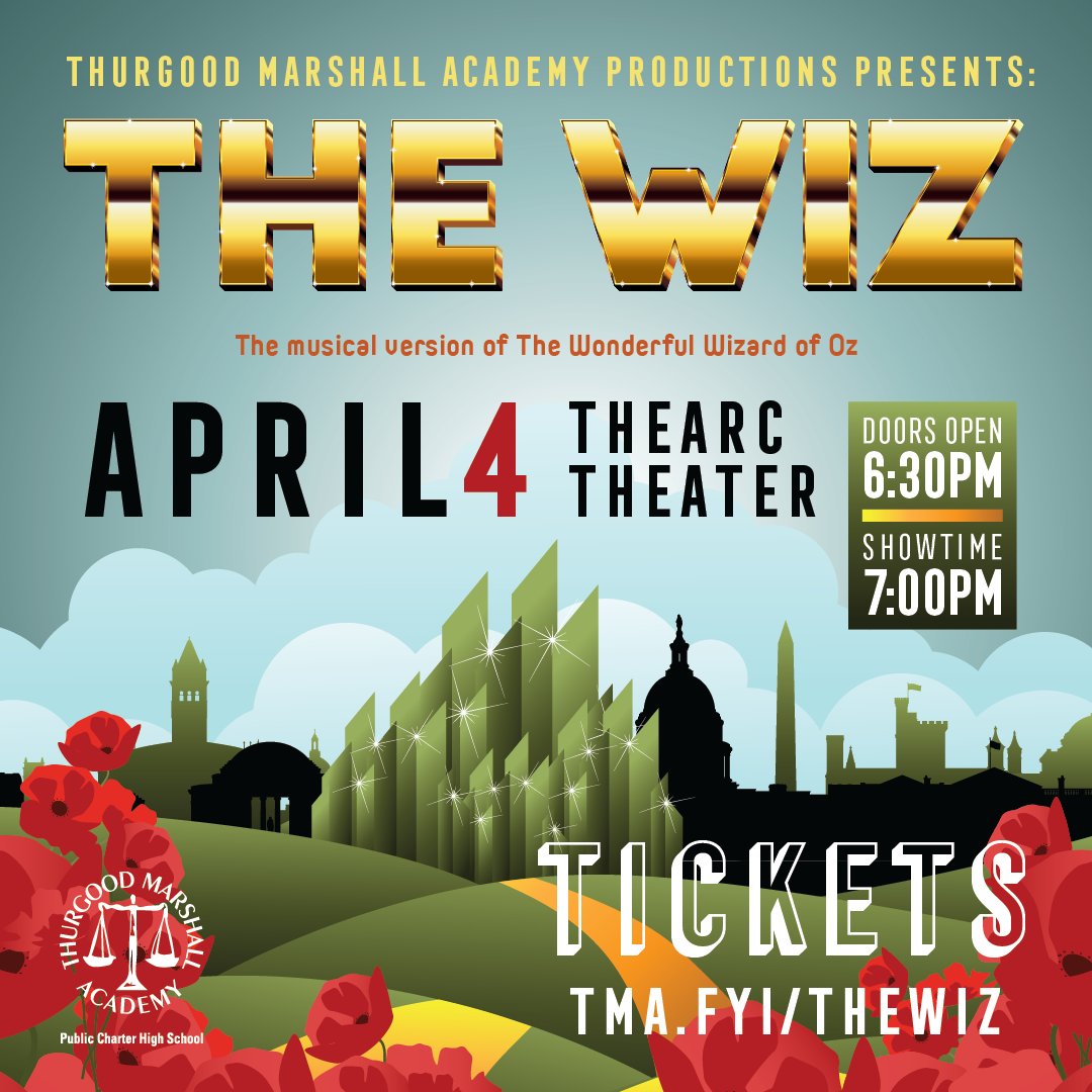 Thurgood Marshall Academy presents 'The Wiz' on April 4th at THEARC. Get your tickets now and experience the wonder! tma.fyi/thewiz #MusicalTheater #ThurgoodMarshallAcademy #LivePerformance 🎭 #TheWiz