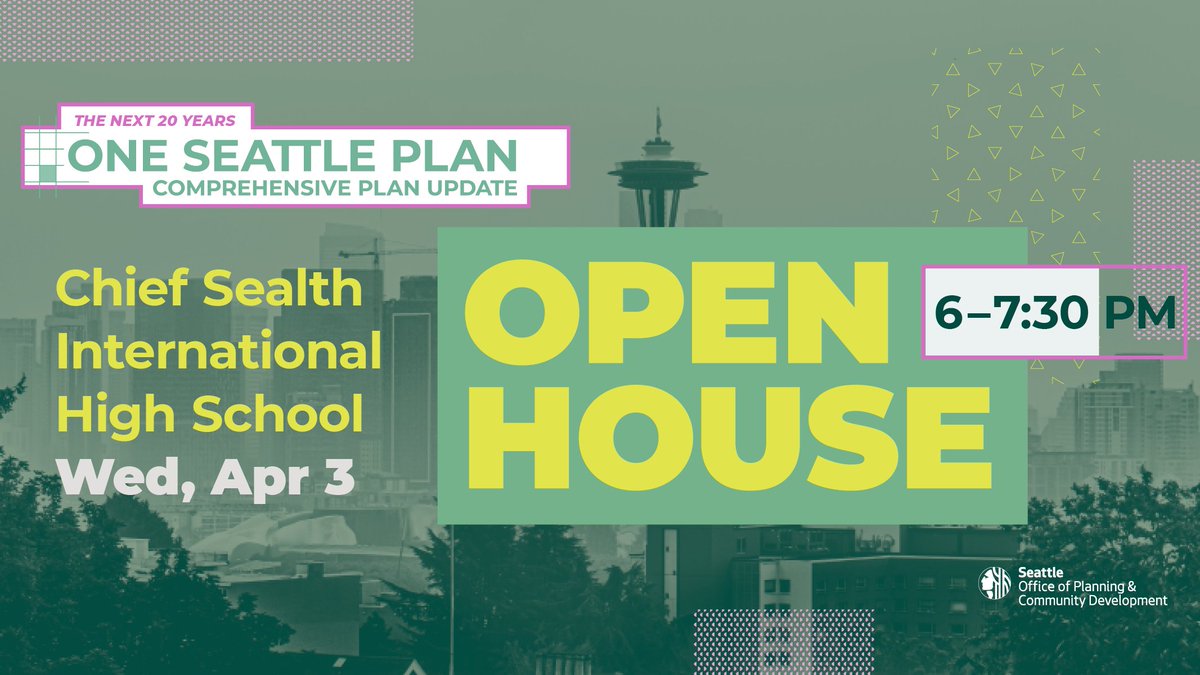 Our fourth One Seattle Plan open house is this Wednesday in West Seattle! Wednesday, April 3, 6:00 p.m. – 7:30 p.m. Chief Sealth International High School 2601 SW Thistle St Info and updates on future meetings near you: seattle.gov/opcd/one-seatt….