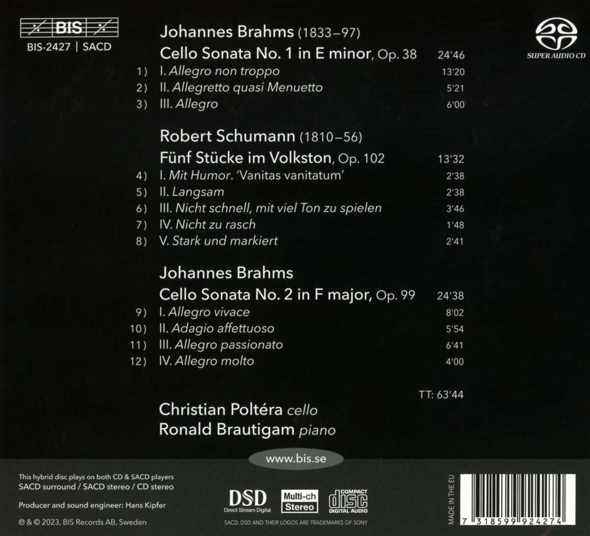 schumannnetz's tweet photo. #Brahms #Cello #Sonaten Nr. 1 und 2 &amp; #Schumanns „Fünf Stücke im #Volkston“, neue #CD, #BIS, eingespielt von Christian #Poltera (#Cello) &amp; Ronald #Brautigam (Klavier), erschienen: 7.2.2024 https://t.co/uyzkPWhlTT